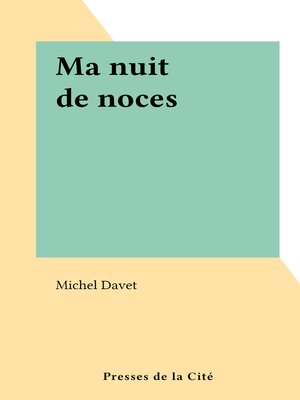 cover image of Ma nuit de noces